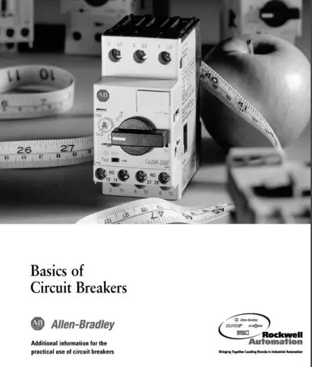 Basics of Circuit Breakers by Allen Bradley