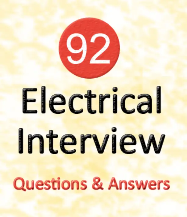 Electrical Interview Questions and Answers