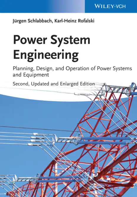 Power System Engineering by Schlabbach and Rofalski