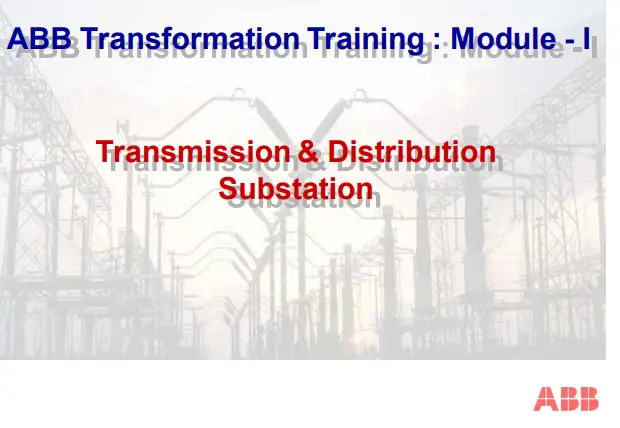 Transmission and Distribution Substation Training Module by ABB