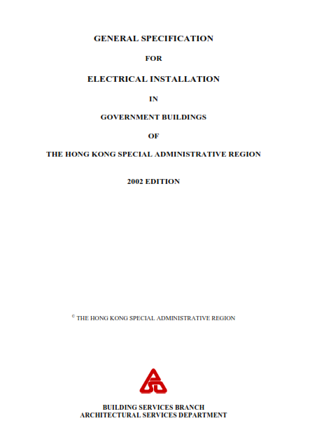 General Electrical Specification for Govt Buildings of Hongkong 2002 Edition