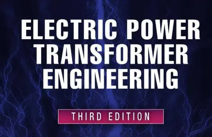 Electric Power Transformer Engineering Third Edition By James H Harlow