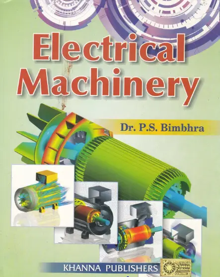 Electrical Machines by P S Bimbhra