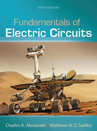 Fundamentals of electric circuits 5th edition Charles K. Alexander and Matthew Sadiku