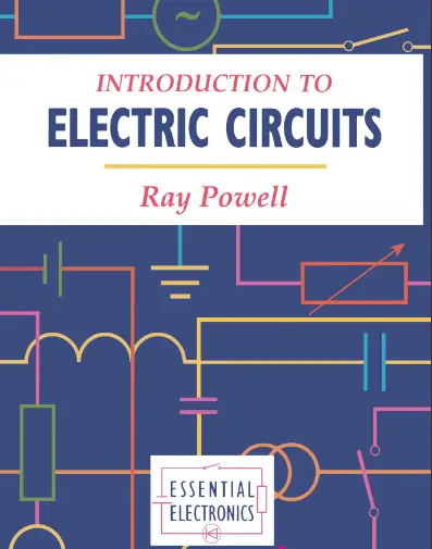 Introduction to Electric Circuits Eur Ing R G Powell