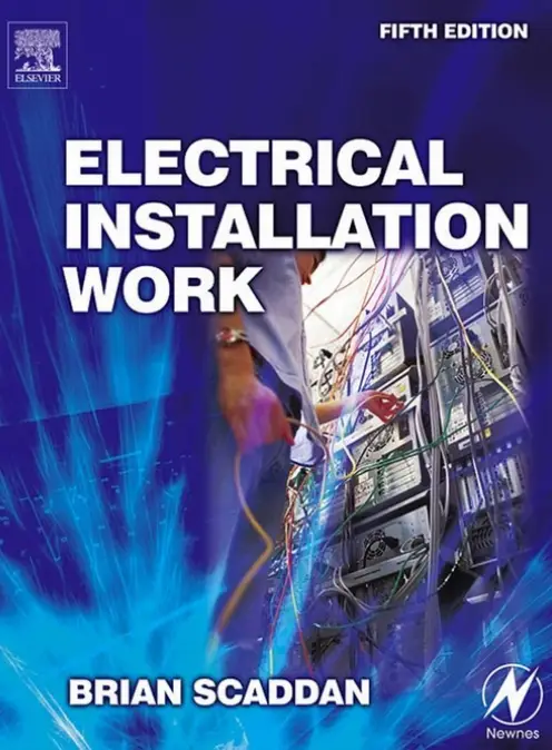 Electrical Installation Work by Brian Scaddan