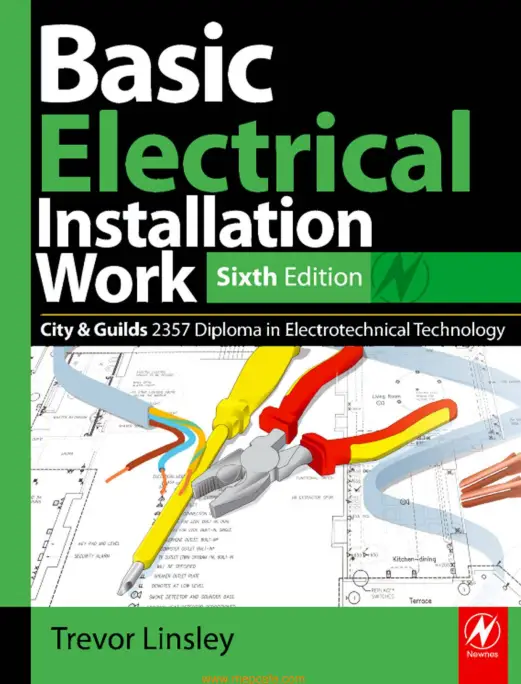 Basic Electrical Installatin Work by Trevor Linsley 6th Edition