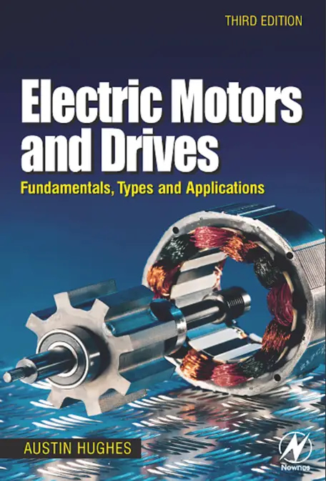 Electric Motor and Drives by Austin Hughes 3rd Edition