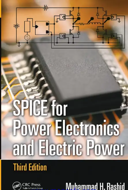Spice for Power Electronic and Electric Power by Rashid