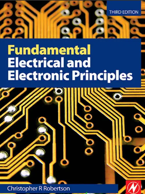 Fundamental Electrical and Electronic Principles