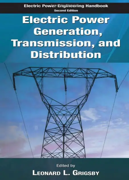 Electric Power Generation, Transmission and Distribution