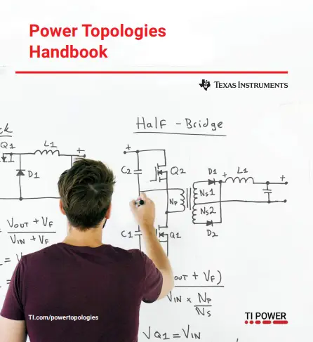 Power Topologies Handbook by Texas Instruments