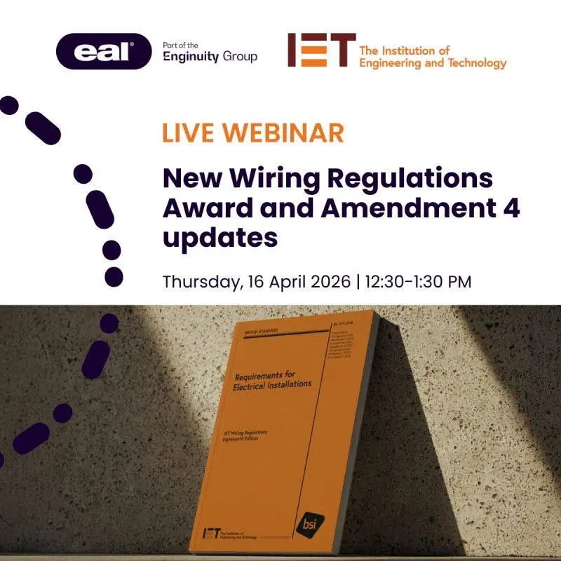 New Wiring Regulations Award including key changes introduced in Amendment 4.